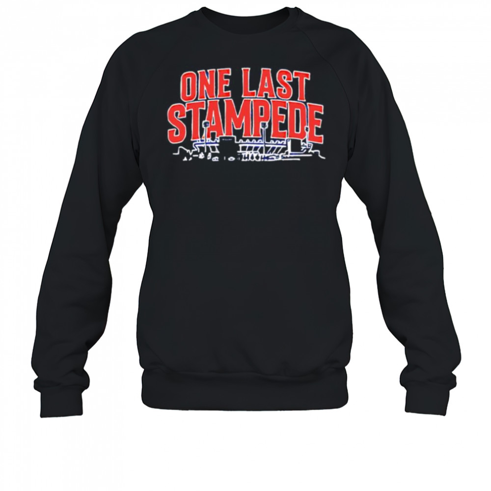 Buffalo Bills One Last Stampede shirt Sweatshirt
