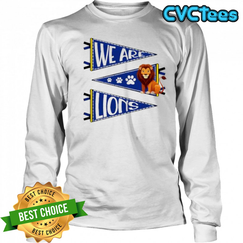 Gahanna We Are Lions shirt Long Sleeved