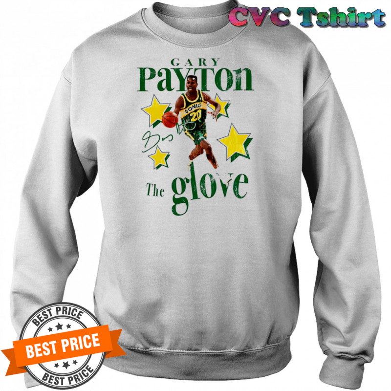 Gary Payton the glove shirt Sweatshirt