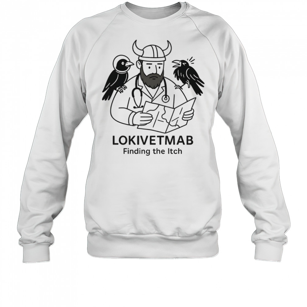 Lokivetmab finding the itch shirt Sweatshirt