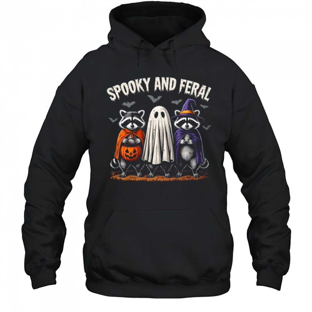 Spooky And Feral Halloween Cute Ghost Raccoon Trick Or Treat shirt Hoodie