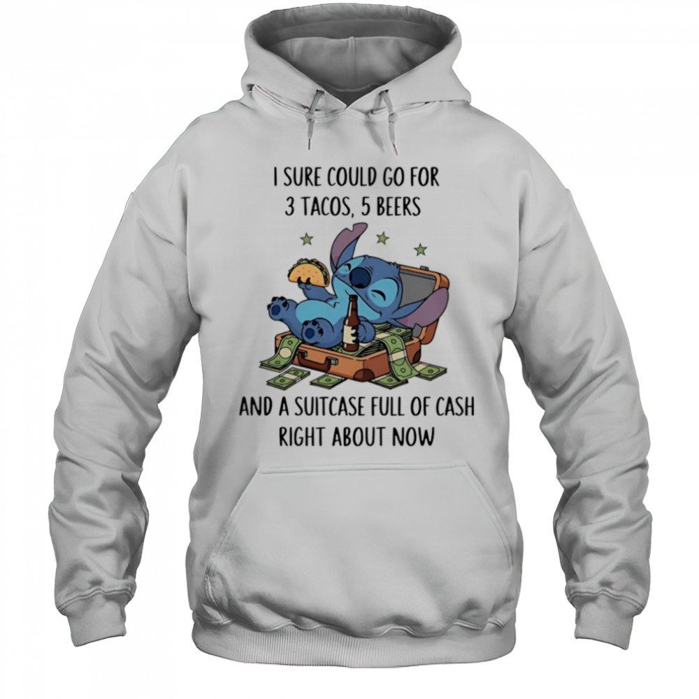 Stitch I sure could go for 3 tacos 5 beers shirt Hoodie