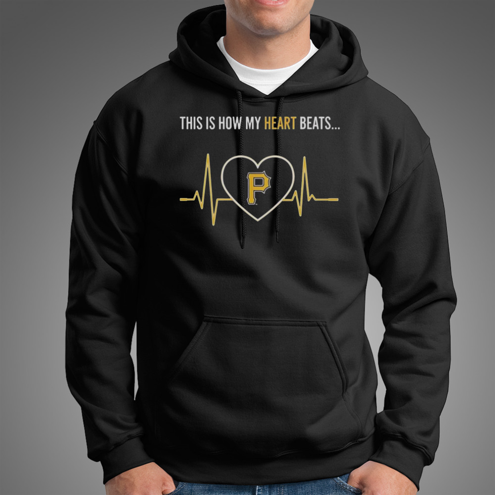 This Is How My Heart Beats Pittsburgh Pirates T-Shirt Hoodie