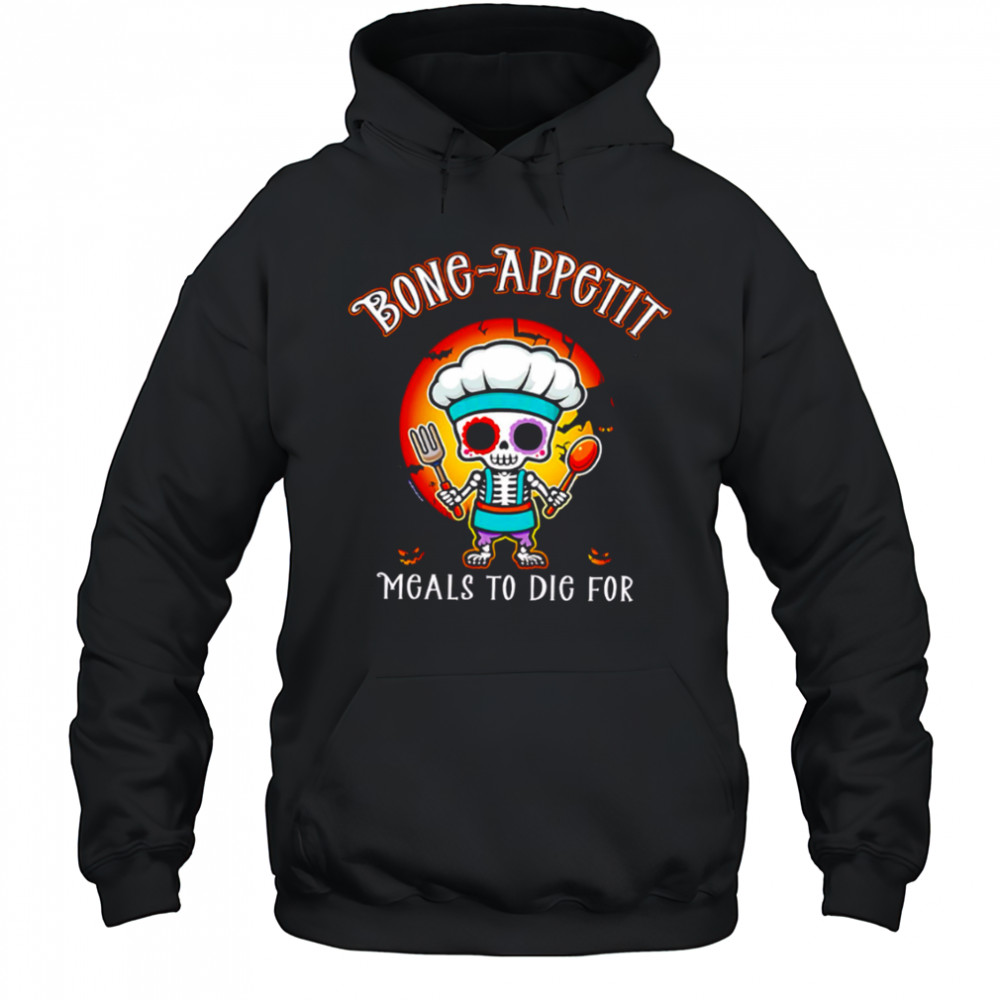 Bone-Appetit meals to die for halloween shirt Hoodie