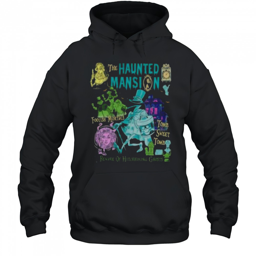 Disney The Haunted Mansion Foolish Mortals Halloween T Shirt Hoodie