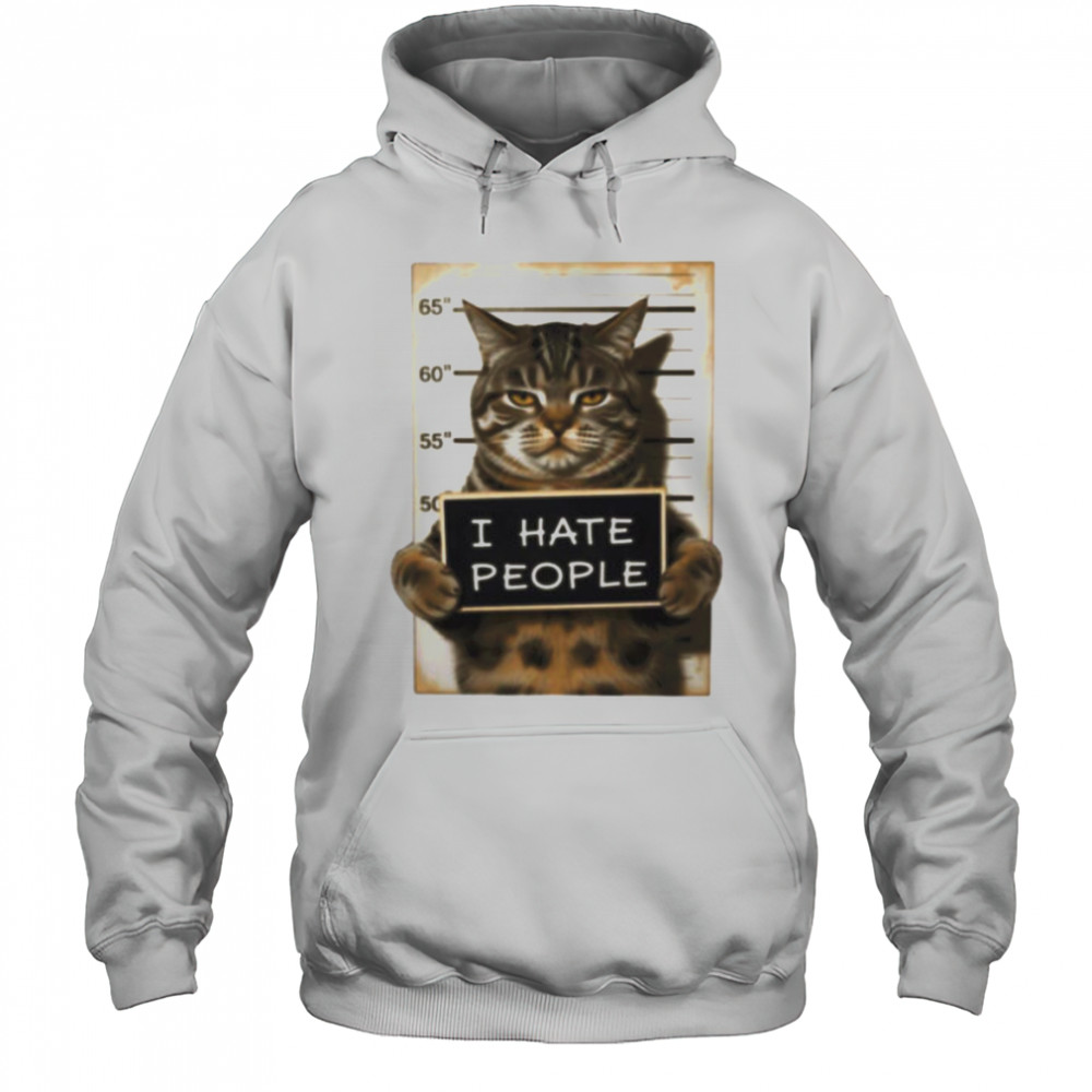 I Hate People Cat shirt Hoodie