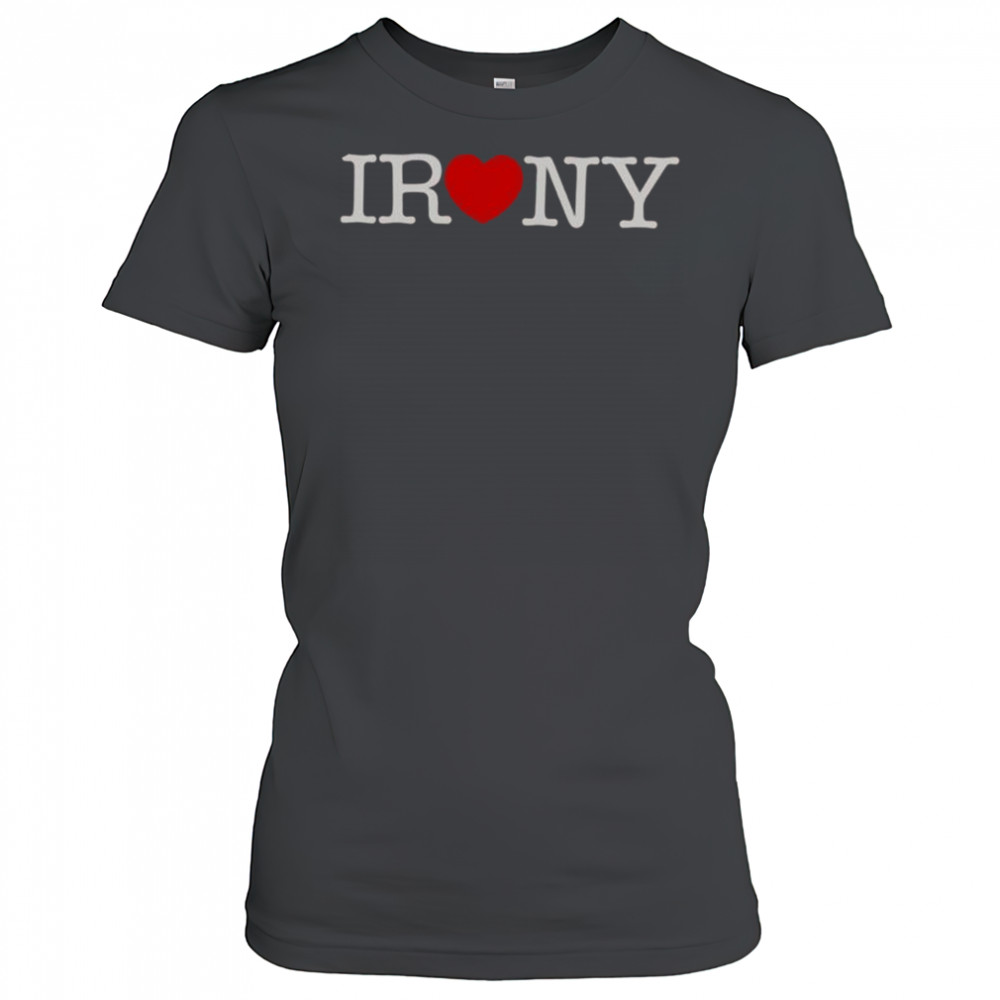 Irony Heart T-Shirt Women's T-shirt