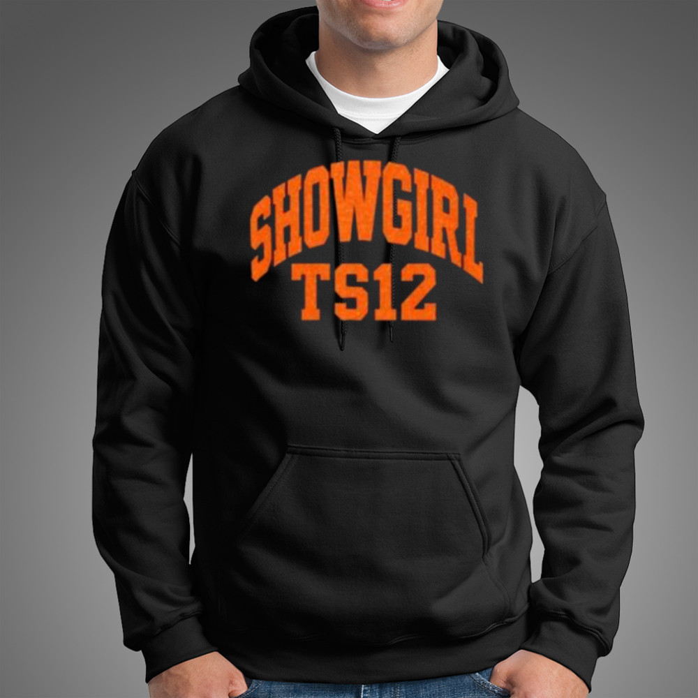 Official Showgirl TS12 Shirt Hoodie