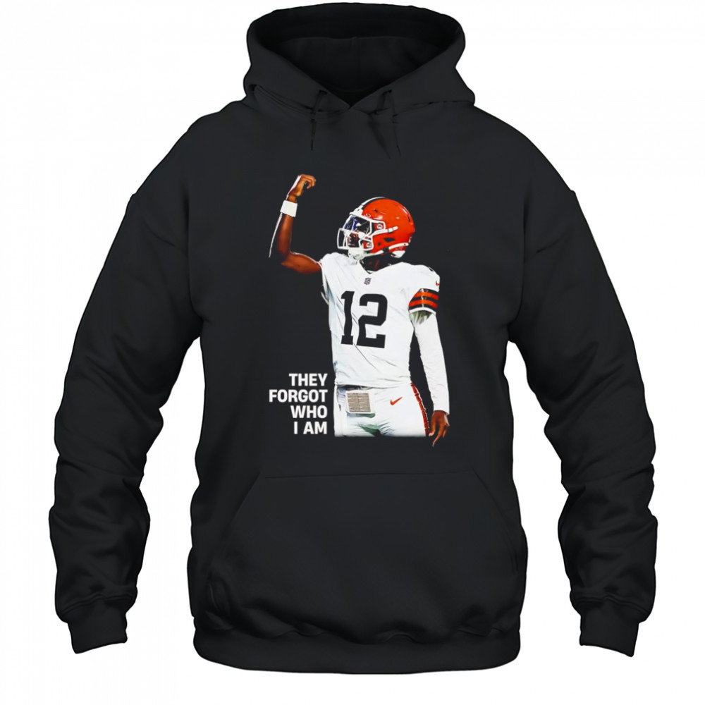 Shedeur Sander they forgot who I am shirt Hoodie