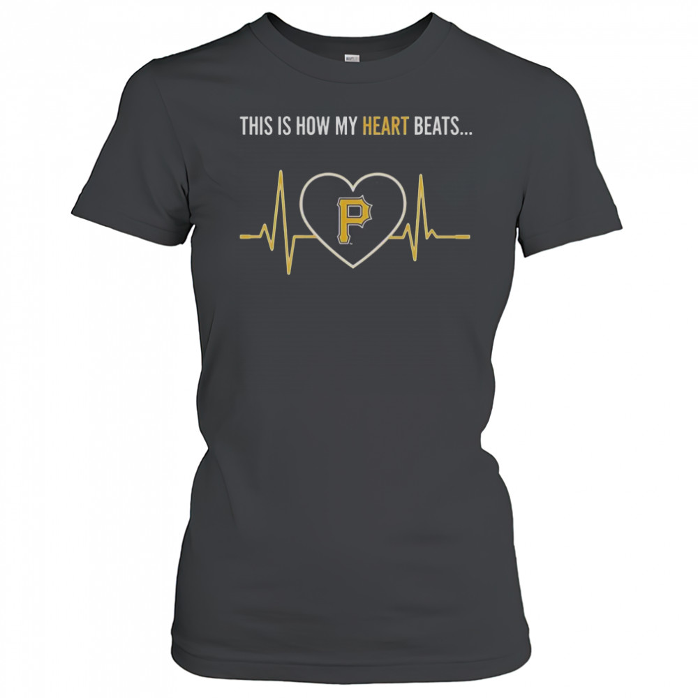 This Is How My Heart Beats Pittsburgh Pirates T-Shirt Women's T-shirt