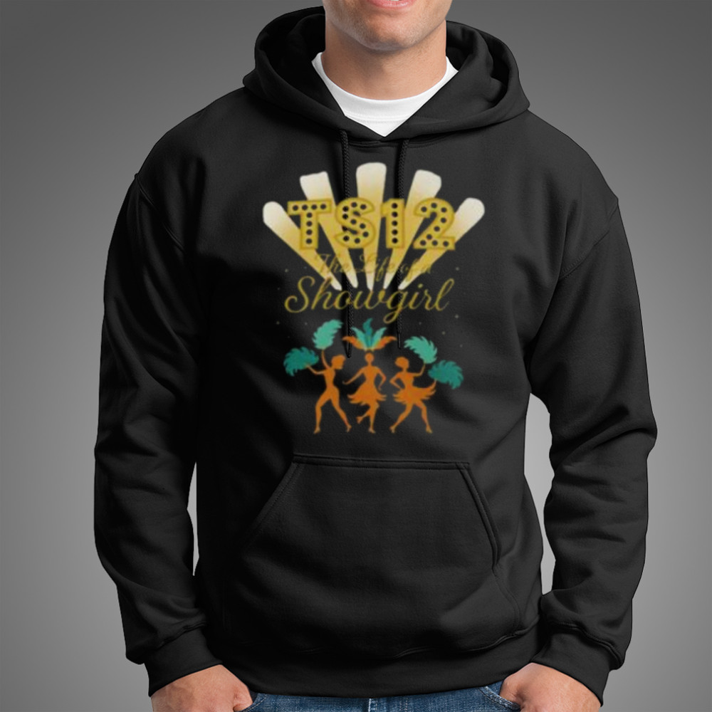 TS12 The Life of a Showgirl Shirt Hoodie