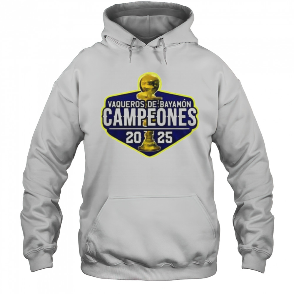 Vaqueros De Bayamon League Championship 2025 shirt Hoodie