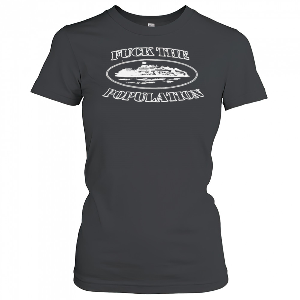 Fuck the population shirt Women's T-shirt