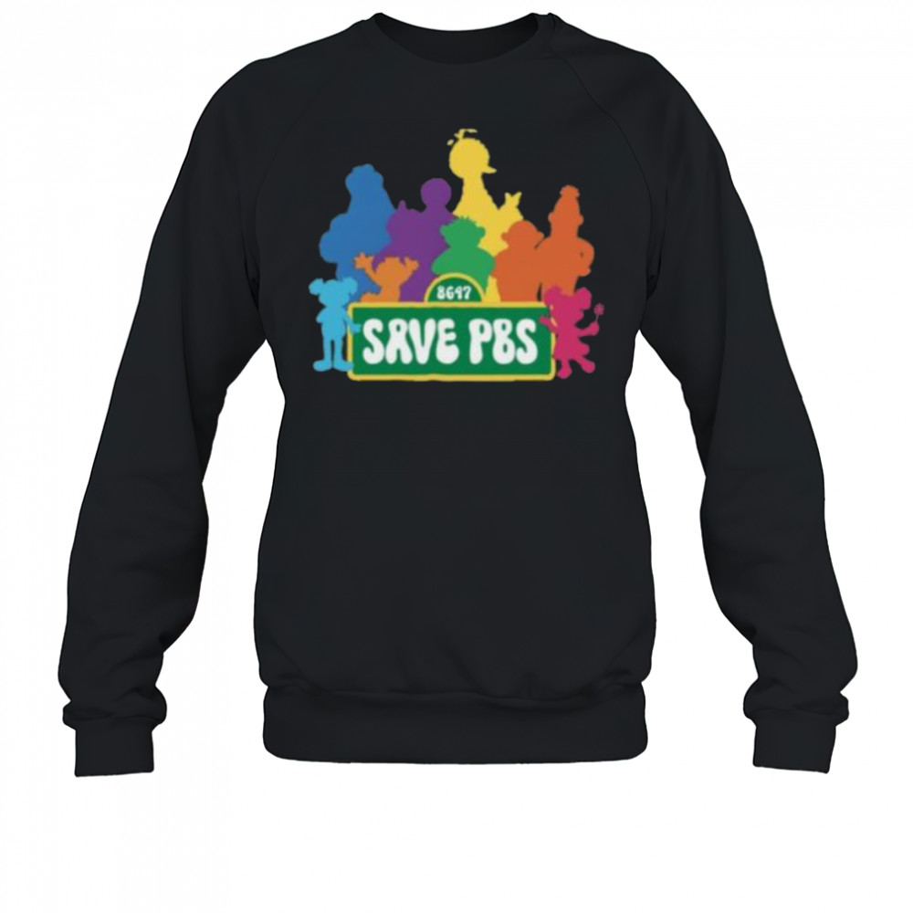 Save PBS Resist Political Protest Save Public Broadcasting Hands Off Shirt Sweatshirt