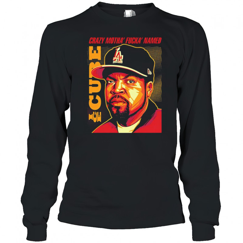 Ice Cube Crazy Motha Fucka Named shirt Long Sleeved