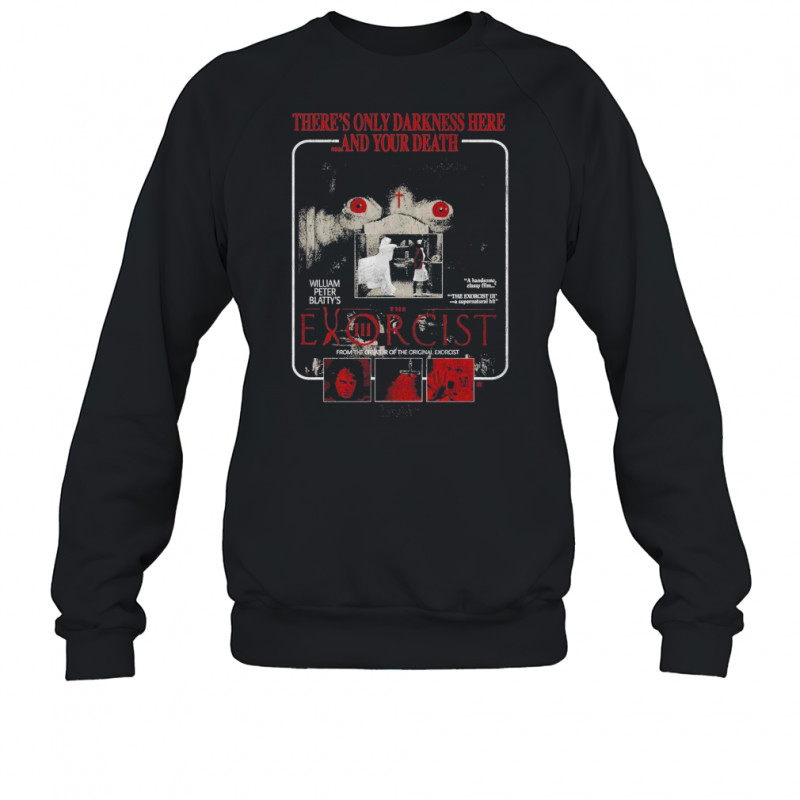 The Exorcist III – Movie Ad T-Shirt Sweatshirt