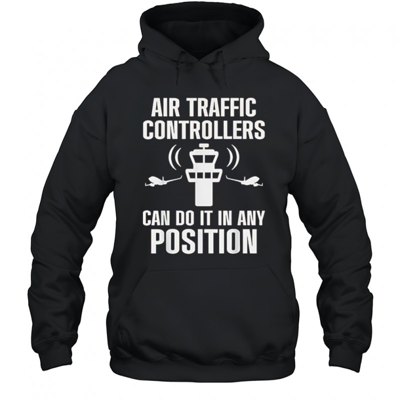 Air traffic controller any position atc flight control shirt Hoodie