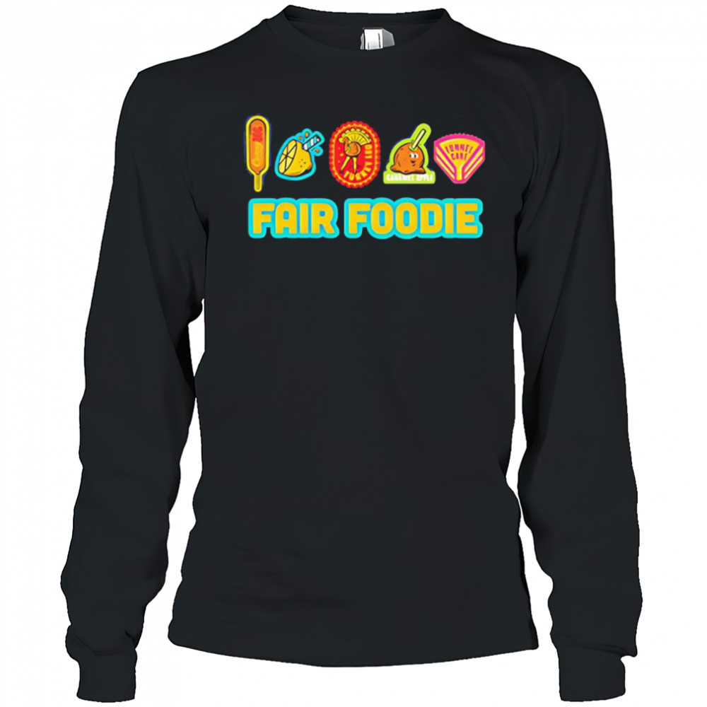 State Fair of Texas fair foodie shirt Long Sleeved