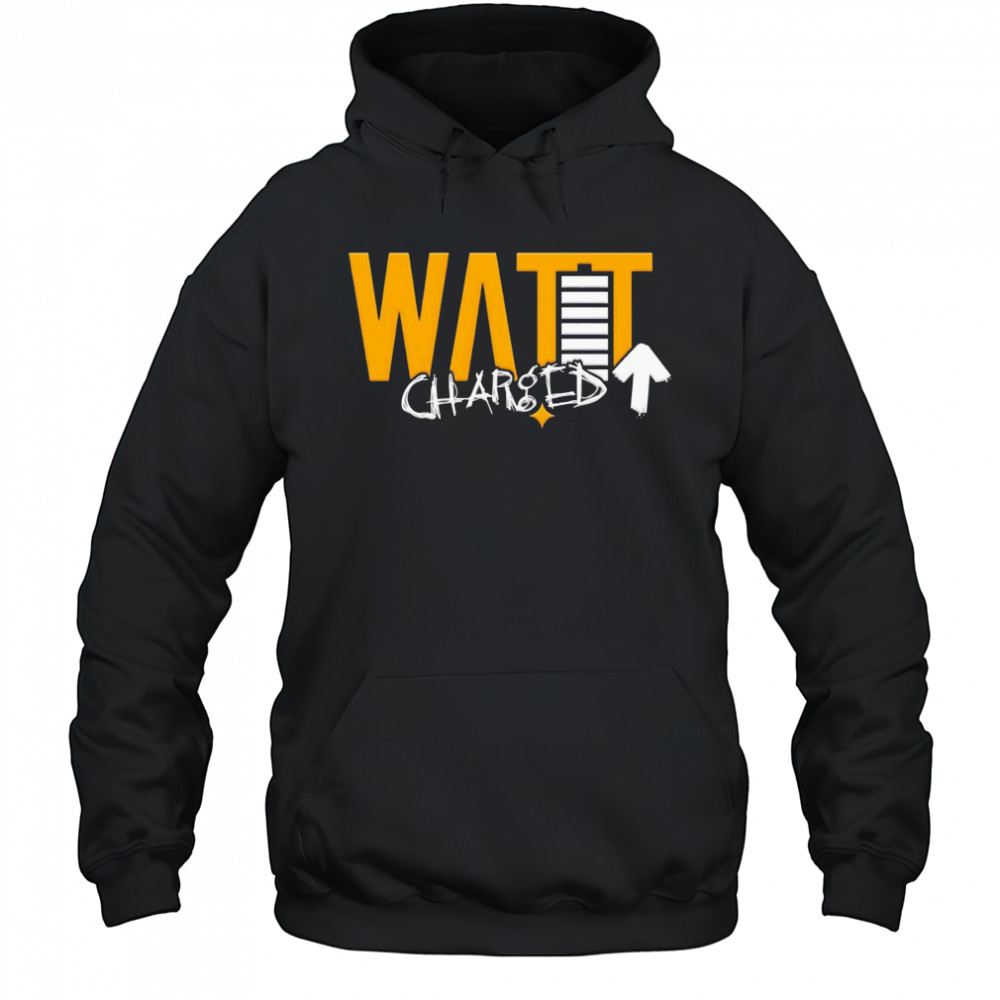 Watt Charged Up shirt Hoodie