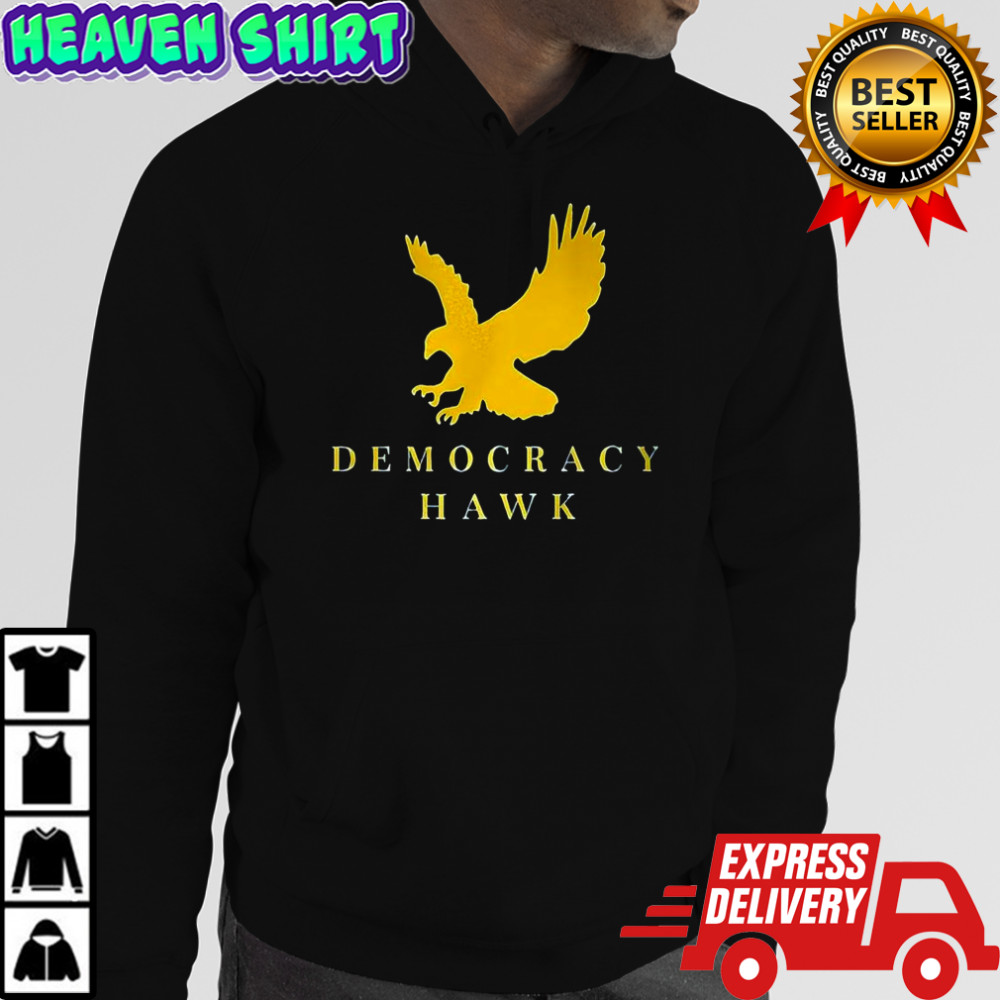 Adam Kinzinger Democracy Hawk eagle shirt Hoodie