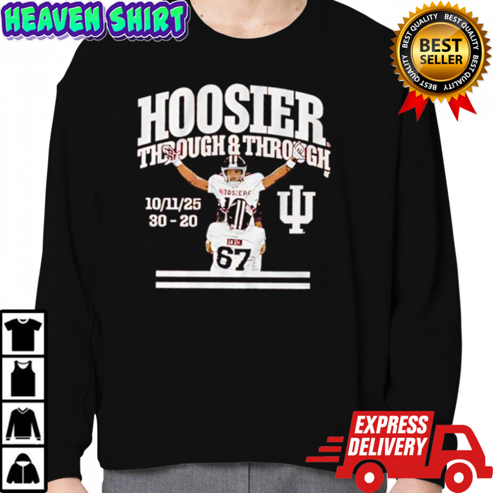 Indiana Hoosiers Through & Through shirt Sweatshirt
