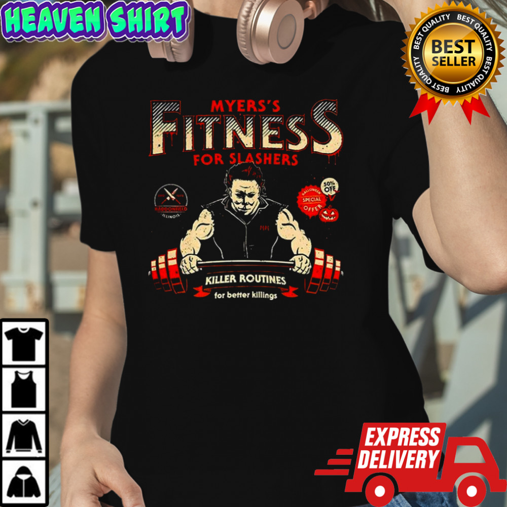 Myers Fitness for slashers killer routines shirt Women's T-shirt