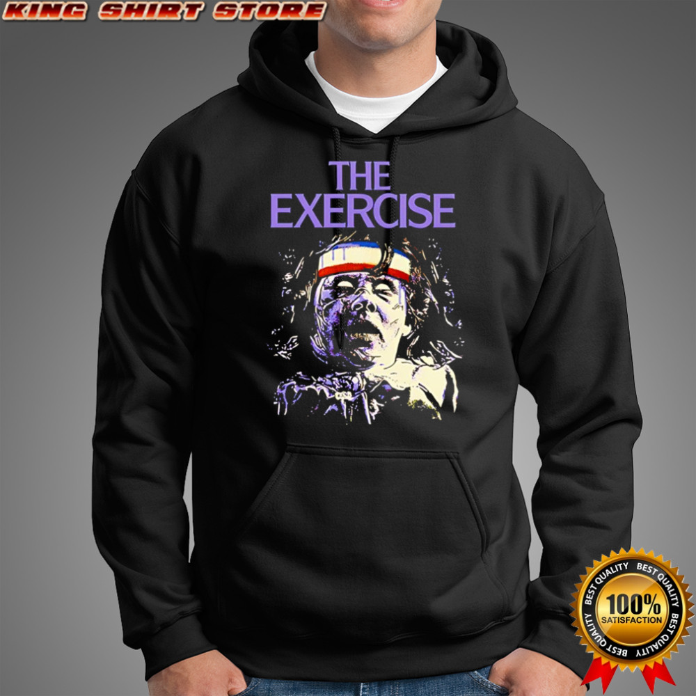 The Exercise character horror Halloween shirt Hoodie
