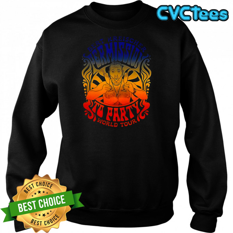 Bert kreischer permission to party shirt Sweatshirt