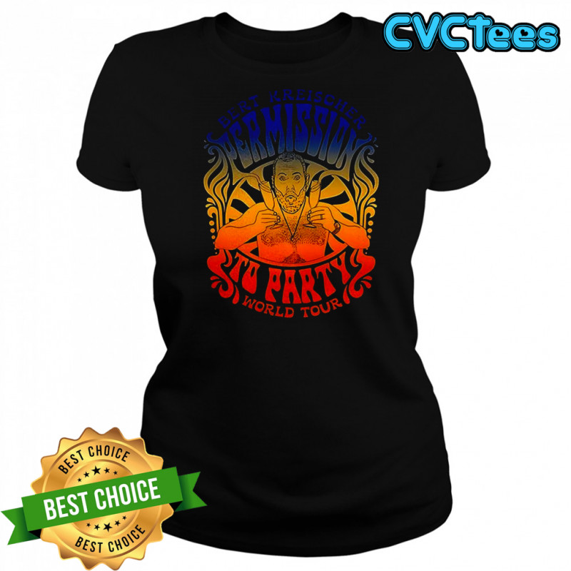 Bert kreischer permission to party shirt Women's T-shirt