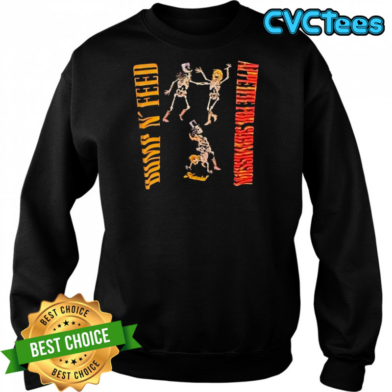 BUMP N’ FEED Appetite for submission shirt Sweatshirt