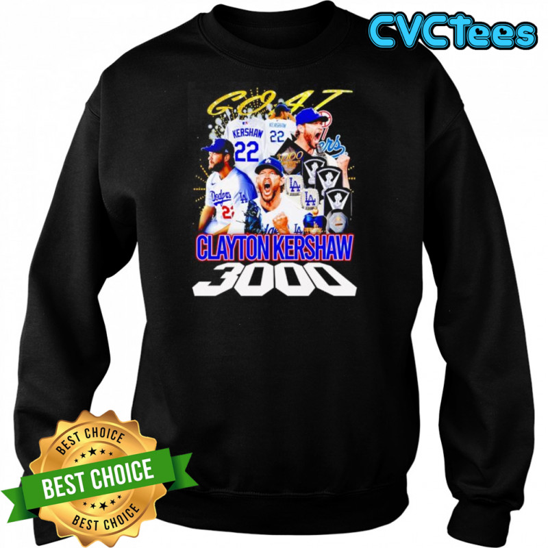 Clayton Kershaw Los Angeles Dodgers Goat 3000 signature poster shirt Sweatshirt
